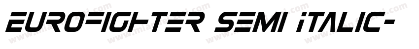 Eurofighter Semi Italic字体转换